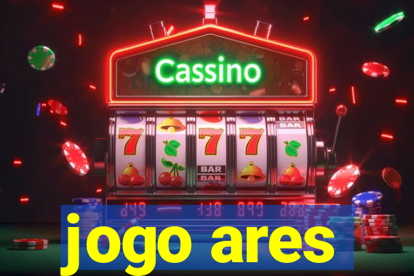 jogo ares